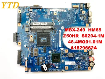 Oriģināls SONY MBX-249 klēpjdators mātesplatē HM65 Z50HR S0204-1M 48.4MQ01.01M A1829662A pārbaudītas labas bezmaksas piegāde savienotāji