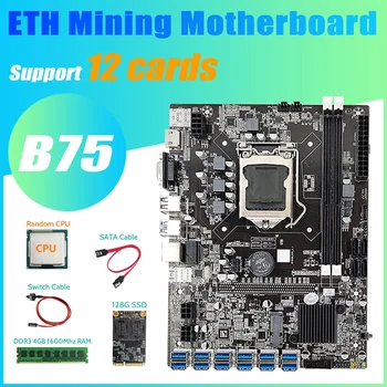B75 BTC Ieguves Mātesplati 12 PCIE USB+Izlases CPU+4GB DDR3 1600 RAM+128G SSD+Switch Kabelis+SATA Kabeli Mātesplati