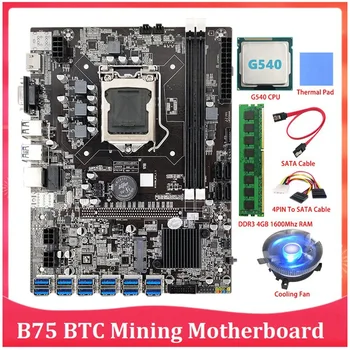 B75 ETH Ieguves Pamatplates LGA1155 12 PCIE USB Ar G540 CPU+4GB DDR3 1600 RAM videokarte B75 BTC Ieguves