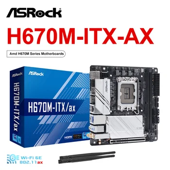 ASROCK H670M-ITX/ax Jaunu Mini-ITX Intel H670 Mātesplati DDR4 PCIe 5.0 x16, WiFi 6E Gen 64G Atbalsta 12 gen LGA 1700 placa mae